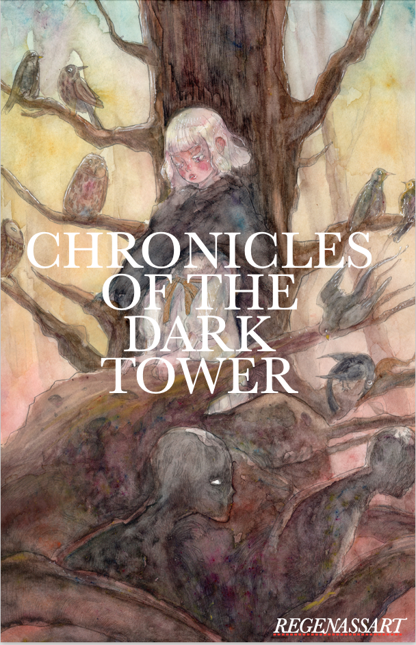 Cover art for 'Chronicles of the Dark Tower' featuring a stylized illustration with trees and a figure in a whimsical, dreamlike setting.